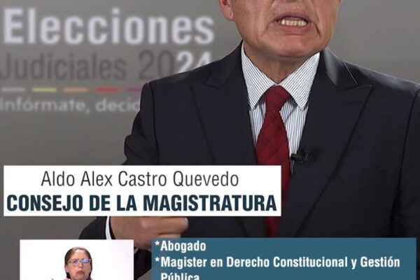 DIFUSIÓN DE MÉRITOS DE ALDO ALEX CASTRO QUEVEDO CANDIDATO AL CONSEJO DE LA MAGISTRATURA